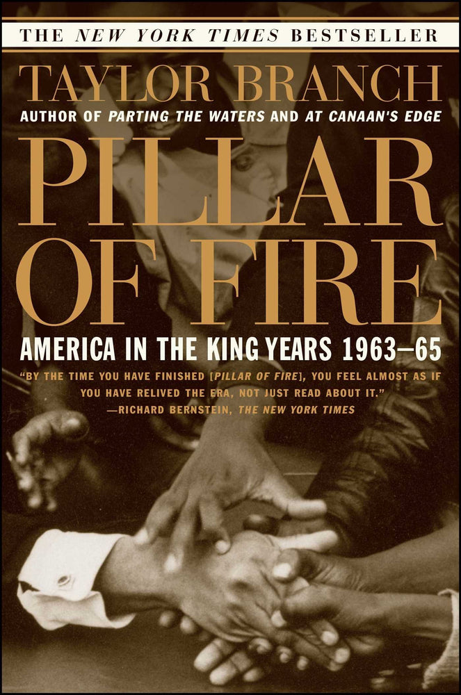 Pillar of Fire: America in the King Years 1963 - 65